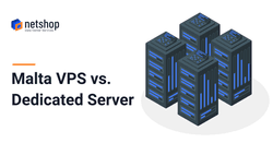 Malta VPS vs. Dedicated Server: Which one is best for you
