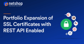 NetShop ISP is expanding its SSL Certificates Portfolio with REST API Enabled
