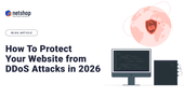 How To Protect Your Website from DDoS Attacks in 2026