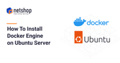 How To Install Docker on Ubuntu Server (3 Easy Steps)
