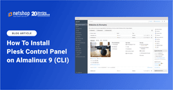 How To Install Plesk Control Panel on Almalinux 9 using the CLI method