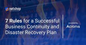 7 Rules on How to Protect your Business and your Customers with IT Business Continuity and Disaster Recovery (BCDR)