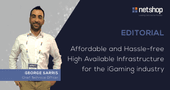 Affordable and Hassle-free High Available Infrastructure for the iGaming industry