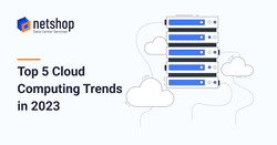 Top 5 Cloud Computing Trends in 2023