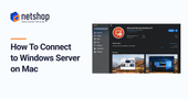 How To Connect To Windows Server via RDP on Mac