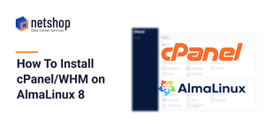 How to Install cPanel/WHM on AlmaLinux 8 Server