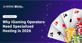 Why iGaming Operators Need Specialized Hosting in 2026