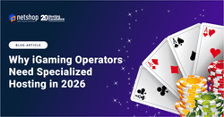Why iGaming Operators Need Specialized Hosting in 2026