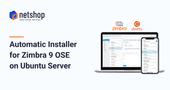 How To Install Zimbra 9 on Ubuntu 20.04 Server using Automatic Installer