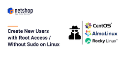 How To Create New Users with Root Access and Without Sudo on Linux