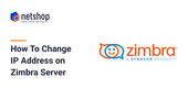 How To Change IP Address on a Zimbra Server