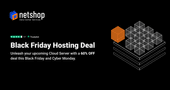 NetShop ISP Unveils Unbeatable Black Friday Cyber Monday Hosting Deals: Up to 60% Off Cloud VPS Plans