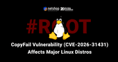 Security Advisory: Copy Fail Vulnerability (CVE-2026-31431) Affects Major Linux Distros