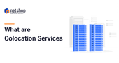 What are Colocation Services