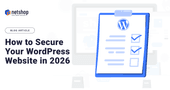 How to Secure Your WordPress Website in 2026