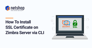 How To Install SSL Certificate on Zimbra Collaboration Server via command line (CLI)