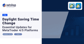 Preparing for the Daylight Saving Time (DST) Change: Essential Updates for MetaTrader 4/5 Platforms