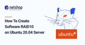 How To Create Software RAID 10 on Ubuntu 20.04 Server