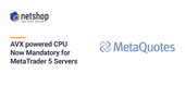 MetaQuotes announces AVX CPU requirement for MT5 Servers
