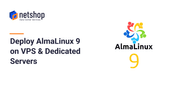 AlmaLinux 9.0 Stable Now Available for Deployment on Cloud VPS and Dedicated Servers
