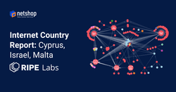 RIPE NCC – Internet Country Report: Cyprus, Malta, Israel