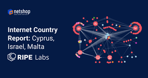 RIPE NCC – Internet Country Report: Cyprus, Malta, Israel
