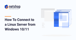 How To Connect to a Linux Server with PuTTy from Windows 10/11