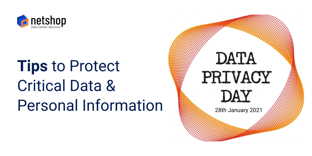 Tips and Hints on how to protect critical data and personal information