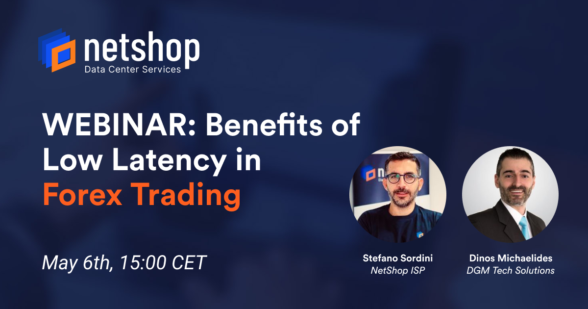 Forex Webinar - Benefits of Low Latency in Forex Trading