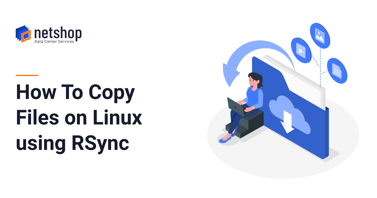 How To Transfer Files Between Servers using RSync