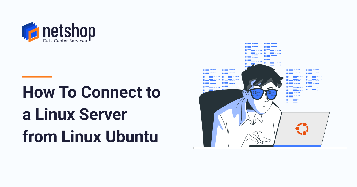 How to Connect to Linux Server from Linux Ubuntu