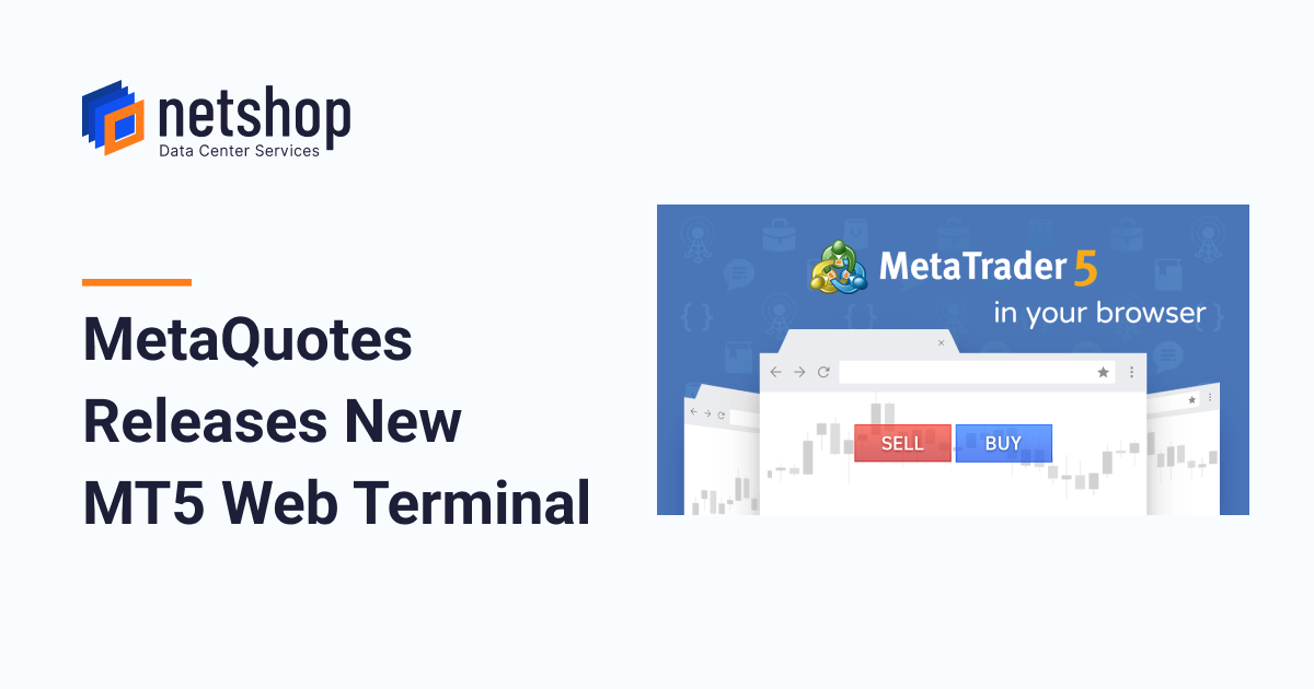 MetaQuotes Releases New MT5 Web Terminal