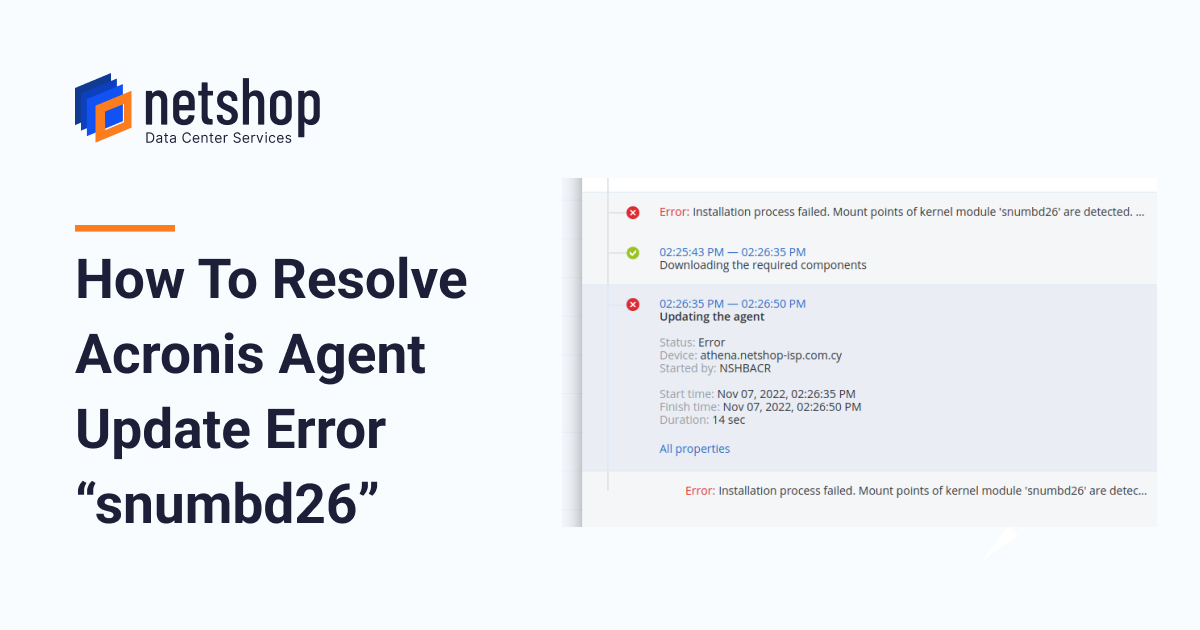 How To Resolve Acronis Agent Update Error "snumbd26"