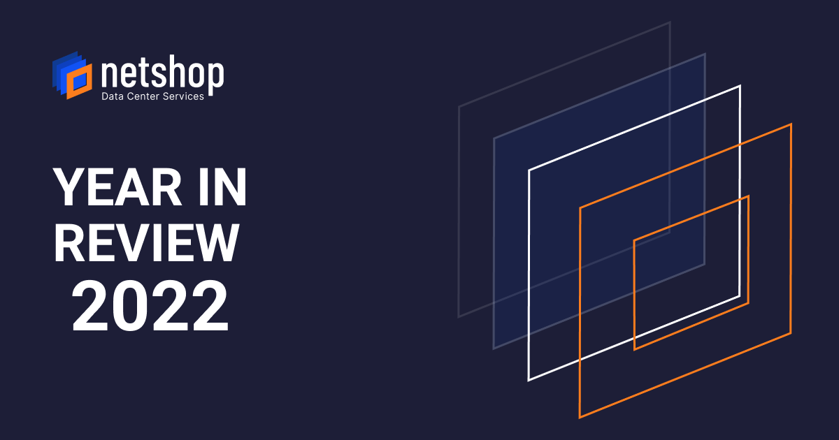Year In Review 2022 - NetShop ISP