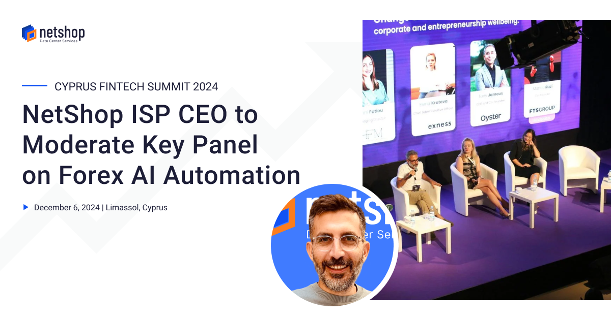 NetShop ISP CEO Stefano Sordini to Moderate Key Panel on Forex AI Automation at Cyprus Fintech Summit 2024