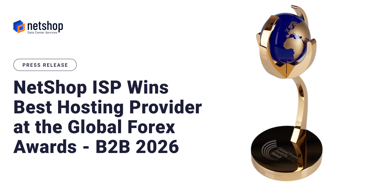 NetShop ISP Wins Best Hosting Provider at the Global Forex Awards - B2B 2026